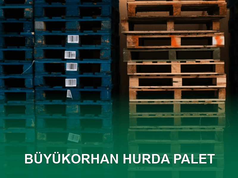 Büyükorhan Palet Galeri 5