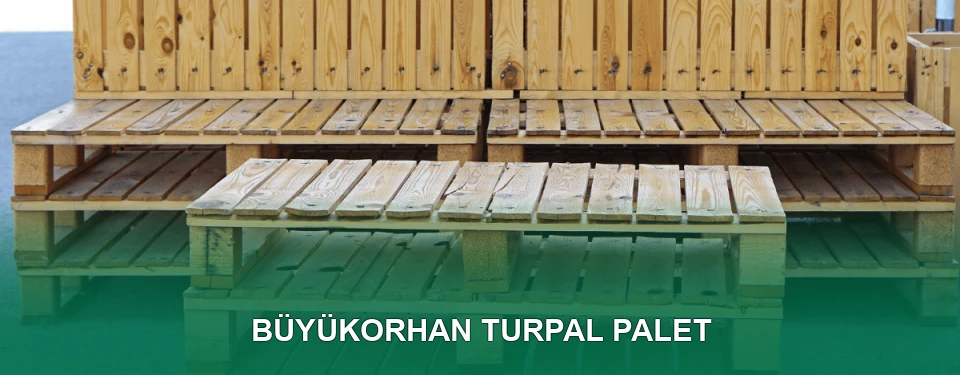 Büyükorhan Turpal Palet Satışı